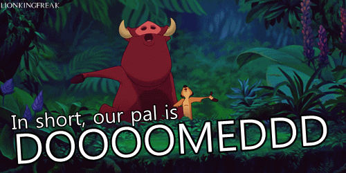 lion-king-our-pall-is-doomed.gif